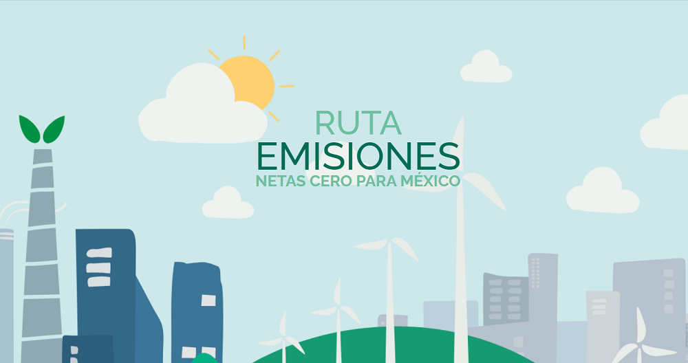 México puede alcanzar emisiones netas cero en 2060, revela nuevo reporte de Iniciativa Climática de México (ICM)